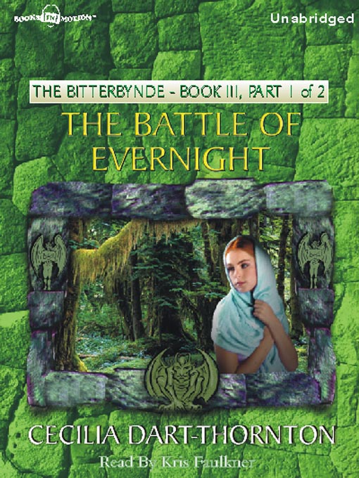 Title details for The Battle of Evernight, Part 1 by Cecilia Dart-Thornton - Available